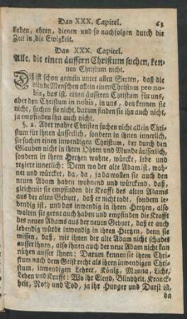 Das XXX. Capitel. Alle, die einen äussern Christum suchen, kennen Christum nicht.