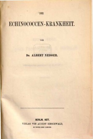 Die Echinococcen-Krankheit