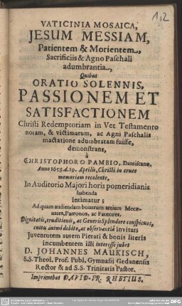 Vaticinia Mosaica, Jesum Messiam, Patientem & Morientem, Sacrificiis & Agno Paschali adumbrantia