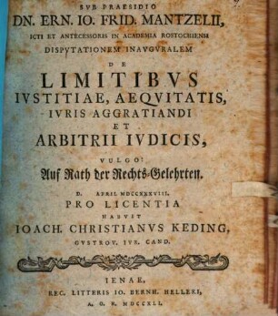 Diss. inaug. ... de limitibus iustitiae, aequitatis, iuris aggratiandi et arbitrii iudicis