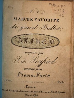 Marche favorite du grand ballet Alfred : arrangé pour piano-forte