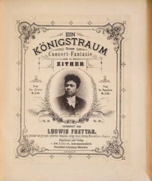 Ein Königstraum : gr. Concert-Fantasie für Zither ; op. 38
