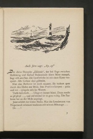 Acuh Jörn sagt: "Ay, ay"