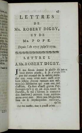 Lettres De Mr. Robert Digby, Et De Mr. Pope. Depuis l'An 1717 jusqu' à 1724