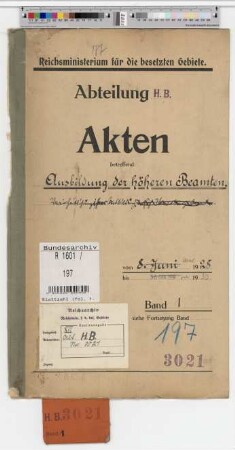 Ausbildung der höheren Beamten. Vereinheitlichung ihrer Ausbildung
