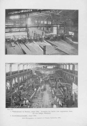 Tafel XXV. 1. Drahtwalzwerk im Betriebe, erbaut 1904. 2. Konstruktionswerkstätte. erbaut 1904.