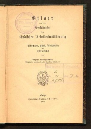 Bilder aus den Verhältnissen der ländlichen Arbeiterbevölkerung in Thüringen, Elsaß, Westphalen und Ostfriesland