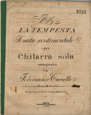La tempesta : sonata sentimentale ; per chitarra sola = Gli amori di Nice e Fileno