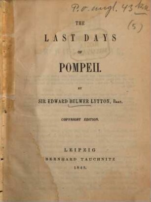 The last days of Pompeii : [in one volume]