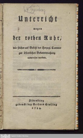 Unterricht wegen der rothen Ruhr, wie solcher auf Befehl der Herzogl. Cammer zur öffentlichen Bekanntmachung entworfen worden