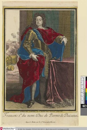 Francois I.er du nom Duc de Parme de Plaisance