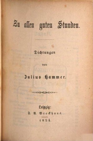 Zu allen guten Stunden : Dichtungen