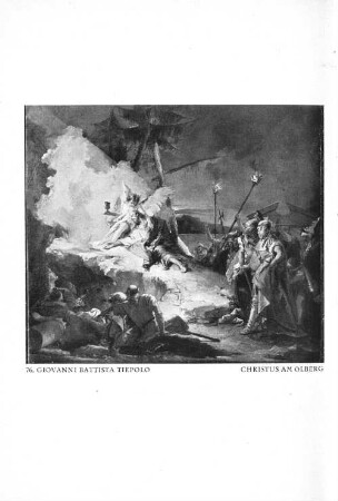 76. Giovanni Battista Tiepolo Christus am Ölberg