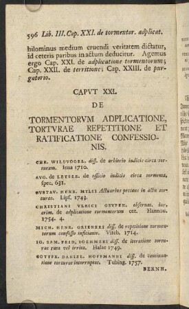 596-610, Caput XXI. De tormentorum adplicatione, torturae repetitione et ratificatione confessionis.