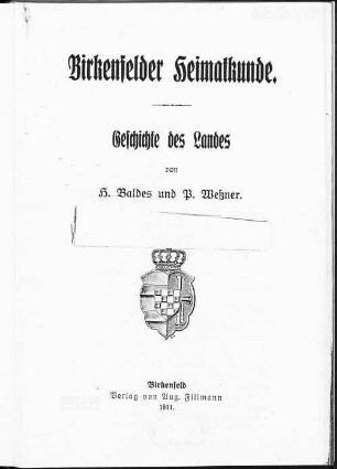 Birkenfelder Heimatkunde : Geschichte des Landes