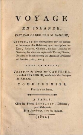 Voyage en Islande, Tome 1