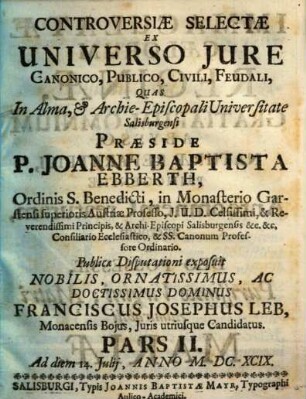 Controversiae Selectae Ex Universo Jvre Canonico, Publico, Civili, Feudali, 2