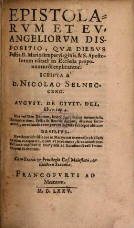 Epistolarvm Et Evangeliorvm Dispositio, Qvae Diebvs Festis B. Mariae sempervirginis, & S.Apostolorum vsitatè in Ecclesia proponuntur & explicantur