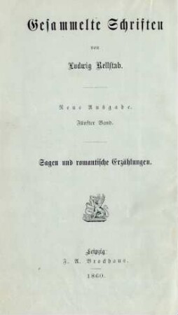 Band 5: Sagen und romantische Erzählungen