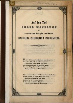 Auf den Tod Ihrer Majestät der verwitweten Königin von Baiern Caroline Friederike Wilhelmine : [Kopft.] [Caroline, Königin v. Bayern]