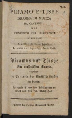 Piramo E Tisbe : Dramma Di Musica ; Da Cantarsi Nel Concerto Dei Dilettanti. In Berolin