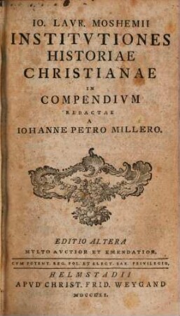 Io. Laur. Moshemii Institutiones Historiae Christianae