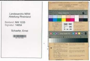 Entnazifizierung Ernst Schaefer , geb. 10.02.1885 (Steiger)