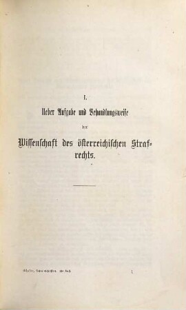 Gesammelte kleinere juristische Schriften, 1. Kleine Schriften über Strafrecht und Strafproceß