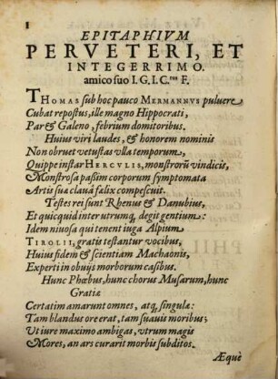 Ivsta Tho. Meermanno Serenissimorvm Bavariae Dvcvm Archiatro. Ab Amicis Optimis Qvibvsqve omnium ordinum viris singularium virtutum eius merito facta