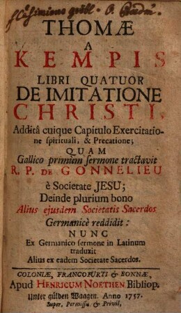 Libri IV de Imitatione Christi : addita cuique Capitulo Exercitatione Spirituali et Precatione