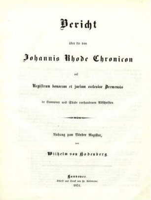 Bericht über die von Johannis Rhode Chronicon vel Registrum honorum et jurium ecclesiae Bremensis