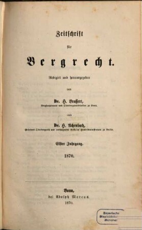 Zeitschrift für Bergrecht : ZfB. 11, 11. 1870