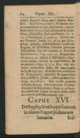 Caput XVI. De Regibus Israelis, qui fuerunt in altero Regno Judaeorum Samariae.