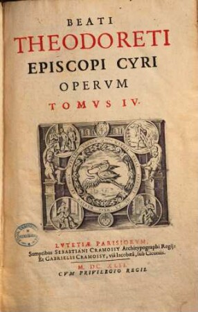 Beati Theodoreti Episcopi Cyri Opera Omnia : In Quatvor Tomos Distribvta, 4
