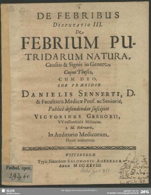 3: De febrium putridarum natura, caussis et signis