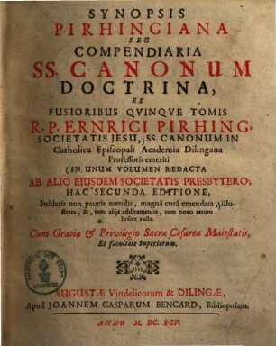 Synopsis Pirhingiana Seu Compendiaria SS. Canonum Doctrina