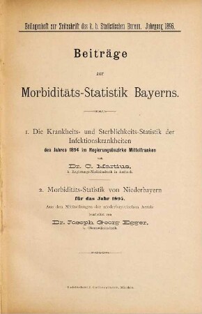 Beiträge zur Morbiditäts-Statistik Bayerns. 1894/95 (1896)