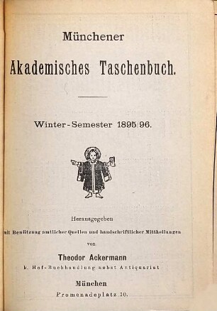 Münchener akademisches Taschenbuch. 1895/96