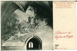 Meißen. Albrechtsburg. Befreiung des Prinzen durch die Köhler