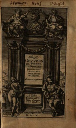 Les Oevvres De Pierre Ronsard Gentilhomme Vandosmois Princes Des Poètes François : Reueues et augmentees, 1