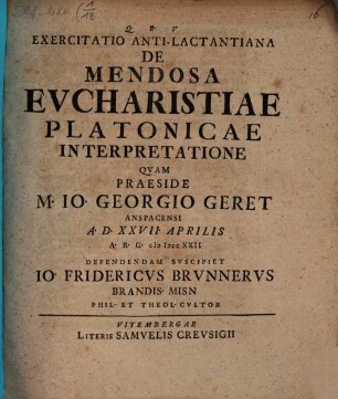 Exercitatio Anti-Lactantiana De Mendosa Evcharistiae Platonicae Interpretatione