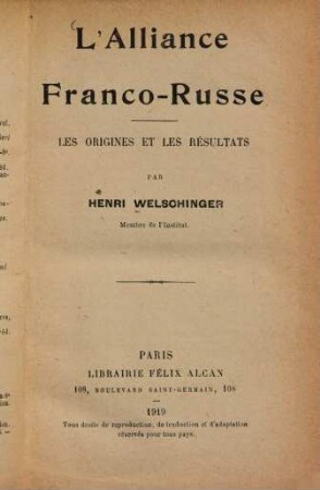 L'Alliance Franco-Russe : Les origines et les résultats par Henri Welschinger