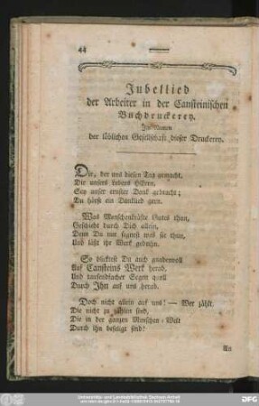 Jubellied der Arbeiter in der Cansteinischen Buchdruckerey. Im Namen der löblichen Gesellschaft dieser Druckerey.
