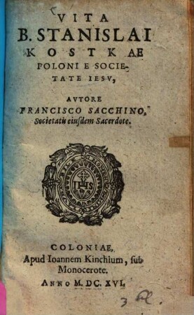 Vita B. Stanislai Kostkae Paloni e Soc. Jesu