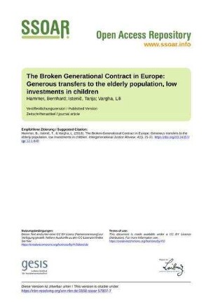 The Broken Generational Contract in Europe: Generous transfers to the elderly population, low investments in children