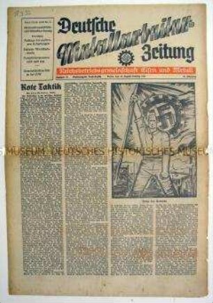 Wochenzeitung der DAF für die Metallindustrie "Deutsche Metallarbeiter-Zeitung"