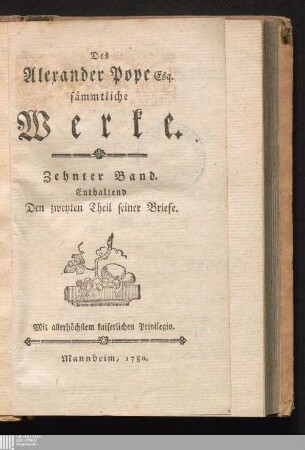 Zehnter Band: Enthaltend Den zweyten Theil seiner Briefe