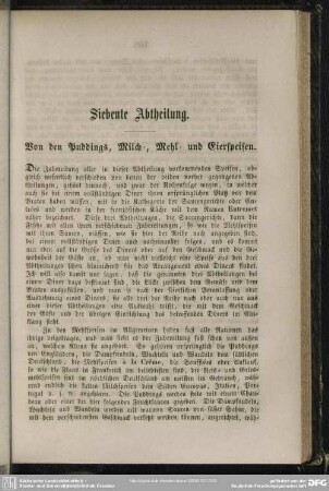Siebente Abtheilung. Von den Puddings, Milch-, Mehl-, und Eierspeisen