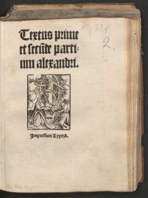Textus prime || et secu[n]de parti=||um alexandri ||