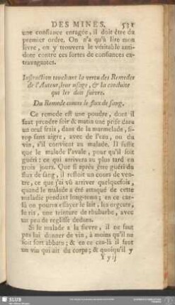 Instruction touchant la vertu des Remedes de l'Auteur, leur usage, & la conduite qui les doit suivre. Du Remede contre les flux de sang